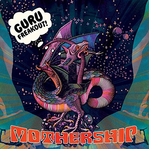 Mothership by Guru Freakout [VINYL]
