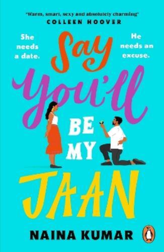 Naina Kumar Say You’ll Be My Jaan (Tascabile)