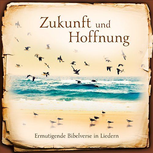 Various - Zukunft und Hoffnung