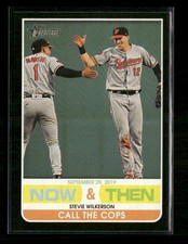 Stevie Wilkerson 2020 Topps Heritage Now and Then #NT-8 Baltimore Orioles