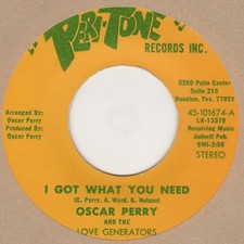 Oscar Perry I Got what You Need Peri Tone (yellow) Soul Northern Motown