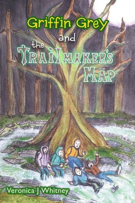 Veronica J Whitney | Griffin Grey and the Trailmaker's Map | Taschenbuch (2022)