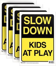 Slow Down Kids at Play Sign, 4-Pack, 12x8 inches - Kids at Play Safety Signs for