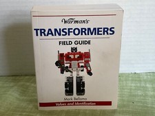 Warman's TRANSFORMERS Pocket FIELD GUIDE Values & Identification by Mark Bellomo Warman's TRANSFORMERS Pocket FIELD GUIDE Values & Identification by Mark Bellomo