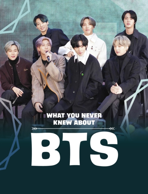 What You Never Knew About BTS by Martha E. H. Rustad (Hardback Book)