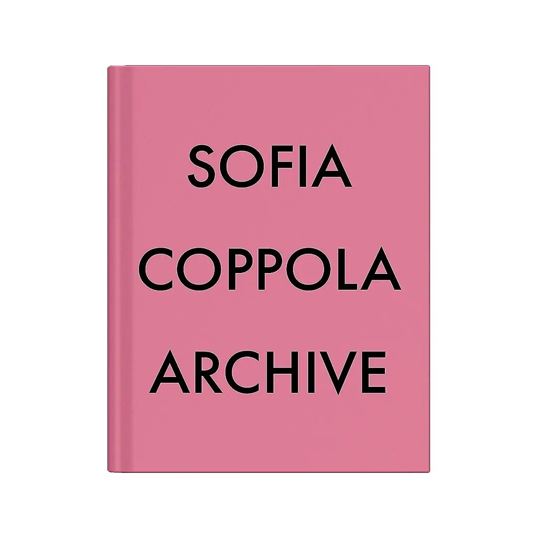 SOFIA COPPOLA ARCHIVE サイン入り Sofia Coppola Archive Signed Edition 1999-2023 Book | eBay