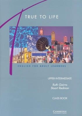 True to Life Upper-Intermediate Clas..., Redman, Stuart