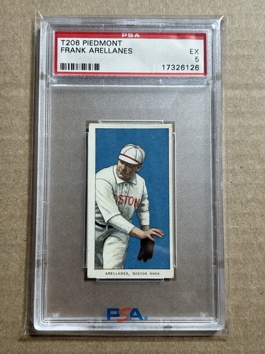1909-11 T206 FRANK ARELLANES PIEDMONT 350 PSA 5 EX