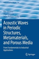 Acoustic Waves In Periodic Structures, Metamaterials, And Porous Media Noé JiméN