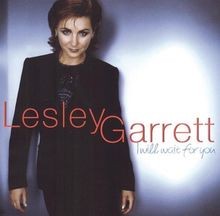 Lesley Garrett - I Will Wait for You von Lesley Garrett | CD | Zustand gut
