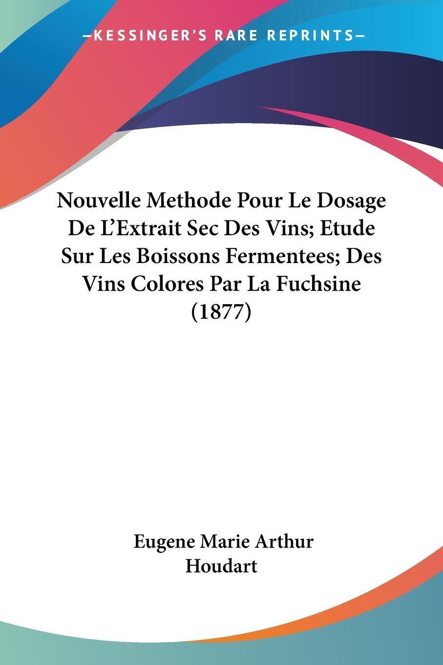 Thumbnail - Eugene Marie Arthur Houdart | Nouvelle Methode Pour Le Dosage De