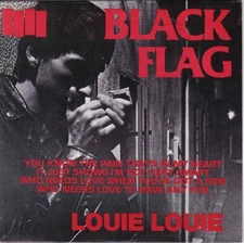 BLACK FLAG Louie Louie 7" Ep HARDCORE Punk Rock BLACK VINYL Reissue SEALED New