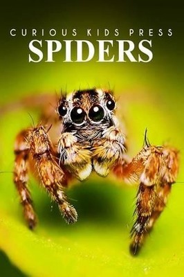 Curious Kids Press Spiders - Curious Kids Press (Taschenbuch)