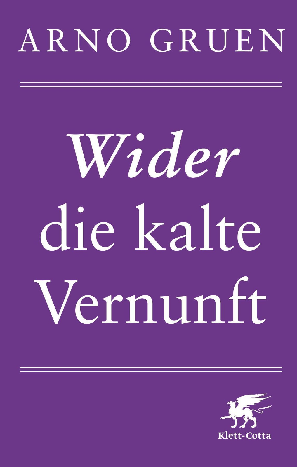 Thumbnail - Wider Die Kalte Vernunft Arno Gruen