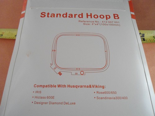 STANDARD HOOP B 4"x4" 100x100mm for HUSQVARNA VIKING IRIS,Scandinavia,Rose 605 - Picture 2 of 2