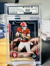 2025 Bowman U Chrome Fernando Mendoza 1st Bowman #109 GMG Graded 10 Gem Mint RC 