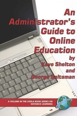 An Administrator's Guide to Online Learning Paperback