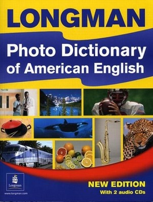 Photo Dictionary of American English Longman Staff Pearson Educat