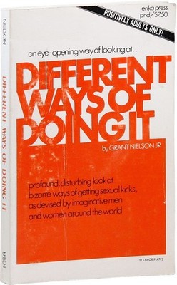 Grant NIELSON, Jr / Different Ways of Doing It 1st Edition