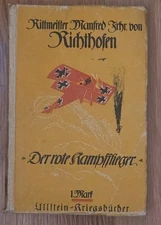 “Der rote Kampfflieger”  – 1917 First Edition Ullstein Kriegsausgabe Red Baron