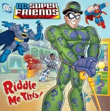Riddle Me This! (DC Super Friends) (Pictureback(R)) - Paperback - GOOD