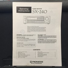 Pioneer Owner Manual for the SX-240 Receivers Original