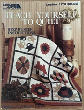 VG 1988 Leisure Arts Leaflet 1179 Teach Yourself To Quilt by Patricia Eaton