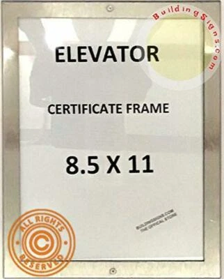 BUILDINGSINGS.COM Elevator Certificate Frame 8.5x11 (Lockable !!!, Stainless Steel)-REF24-1027