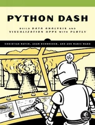 Christian Mayer Ann Marie Ward Adam Schroeder The Book of Dash (Paperback)