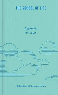 Aspects of Love (Gebundene Ausgabe) (PRESALE 03.09.2026)