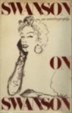Swanson on Swanson by Gloria Swanson: Used