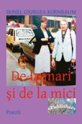 De La Mari Si De La Mici: Poezii