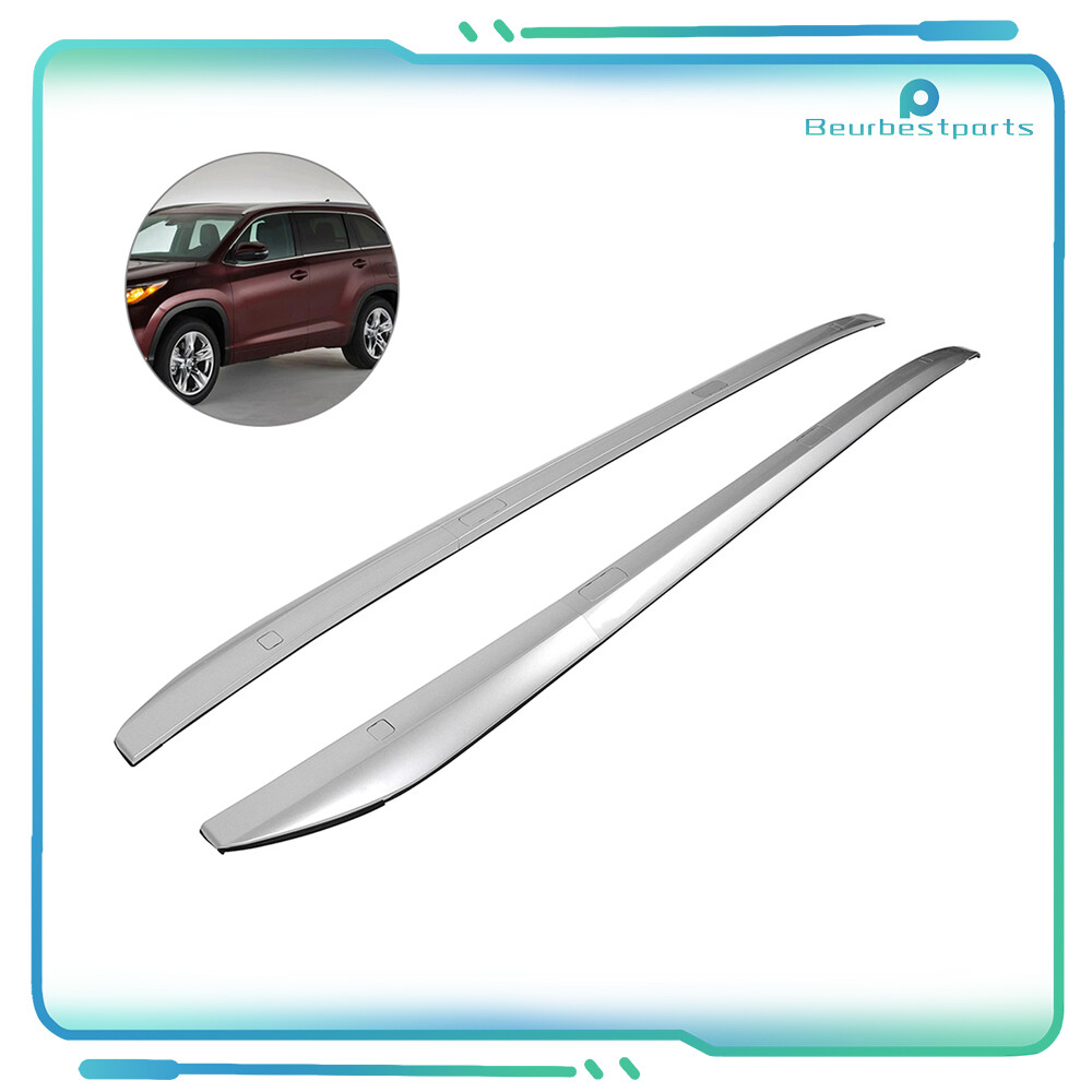 Top Roof Side Rail Set For 2014-2018 Toyota Highlander Roof Rack