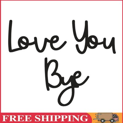 Love You Bye Wooden Letters Wall Decor Home Art Decorations Script Sign (Black)