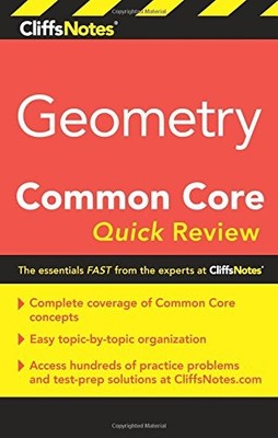 CLIFFSNOTES GEOMETRY COMMON CORE QUICK REVIEW By M. Sunil R. Koswatta EXCELLENT