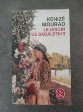 Le jardin de Baldapour Kenizé Mourad - Livre de Poche 2020 [TBE]