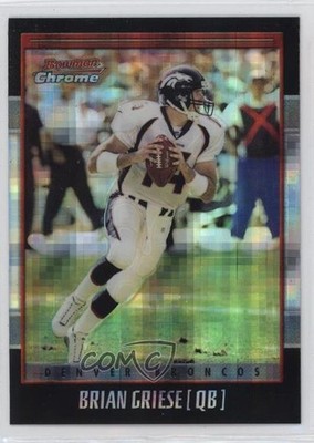 2001 Bowman Chrome X-Fractor Brian Griese #95 s7f