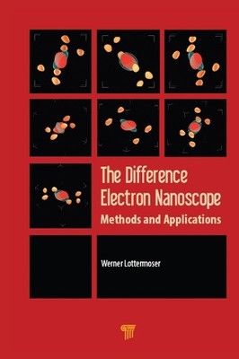 The Difference Electron Nanoscope - 9789814774017