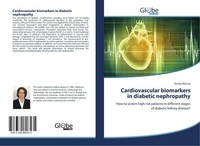 Cardiovascular Biomarkers In Diabetic Nephropathy EmíLia MáCsai