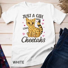 Just A Girl Who Loves Cheetahs Women Cheetah Cat Lover Gift Unisex T-shirt
