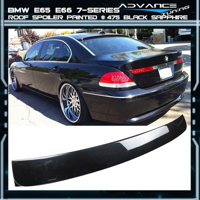 Fits 02-08 BMW E65 E66 7-Series Roof Spoiler Painted Color # 475 Black Sapphire