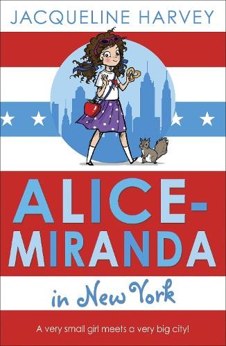Alice-Miranda in New York: Book 5 by Jacqueline Harvey 9781849416337 NEW - Image 3