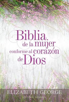 Biblia de la mujer conforme al corazón de Dios: Hardcover   2016 by Elizabeth...