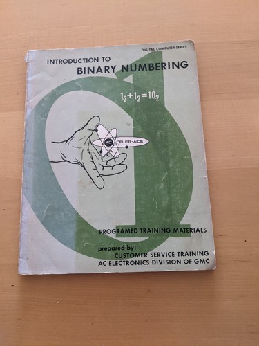 GMC - Introduction to Binary Numbering