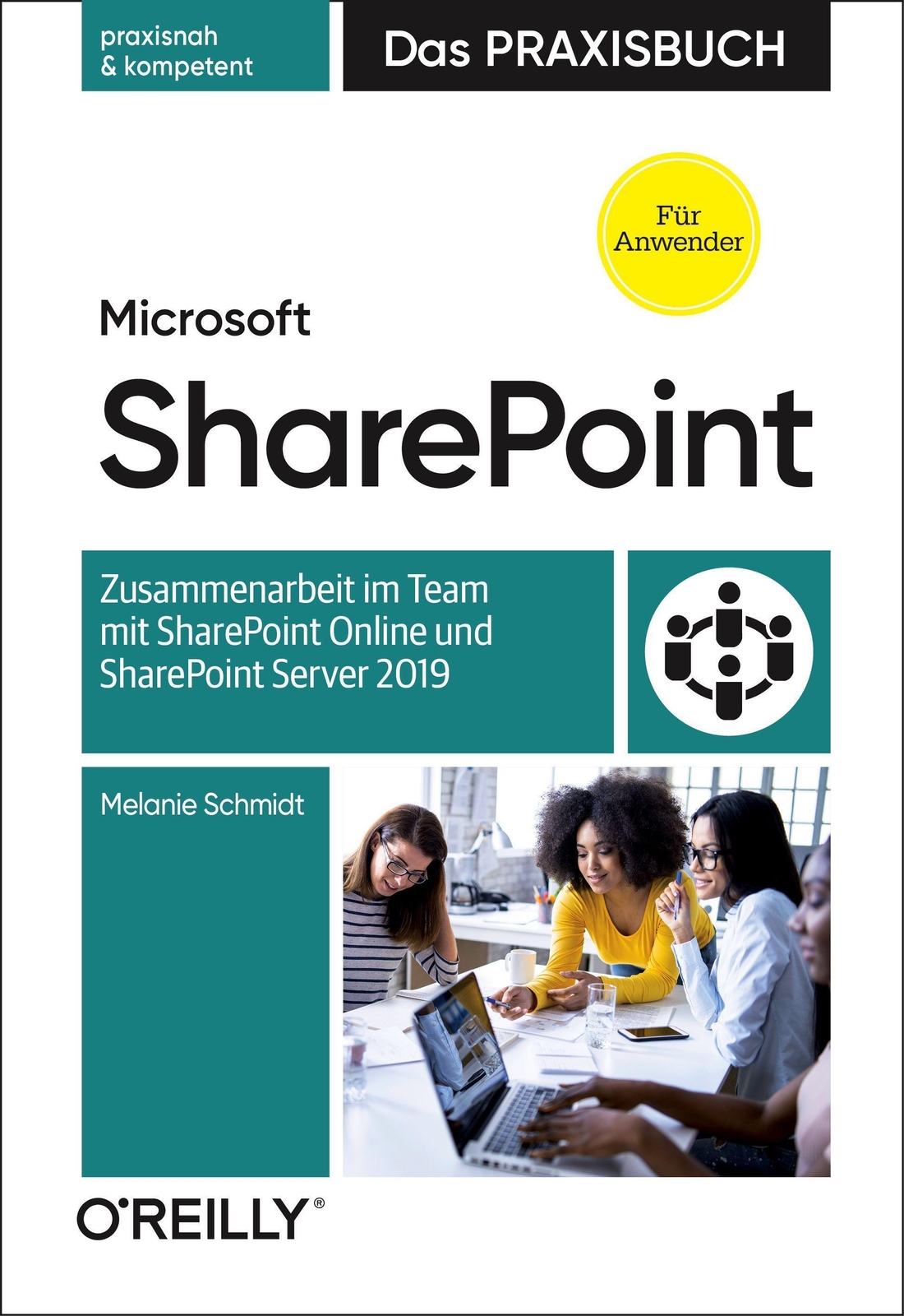 Thumbnail - Microsoft Sharepoint - Das Praxisbuch Für Anwender Melanie Schmidt