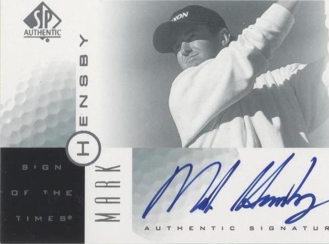 2001 SP Authentic - Mark Hensby #MH - 1 of 1