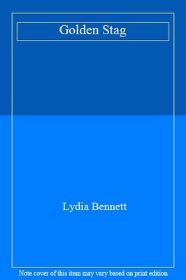 Golden Stag,Lydia Bennett