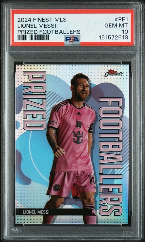 2024 Topps Finest MLS Prized Footballers Lionel Messi #PF1 PSA 10
