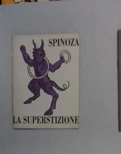 Millelire, Spinoza, La superstizione, Stampa Alternativa 1996.
