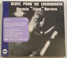 BRAND NEW SEALED Horatio Chivo Borraro Blues Para Un Cosmonauta CD